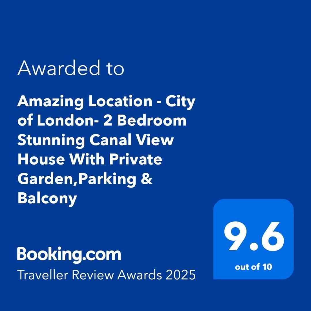 Amazing Location - City Of London- 2 Bedroom Stunning Canal View House With Private Garden,Parking & Balcony Eksteriør bilde